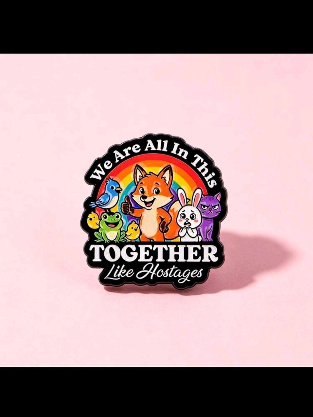 Together Like Hostages Cute Animal Enamel Pin - Pink Background